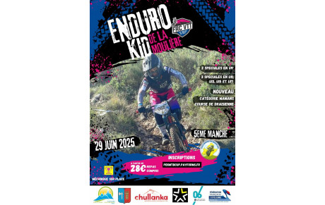 Enduro Kid de la Moulière, dernières places !